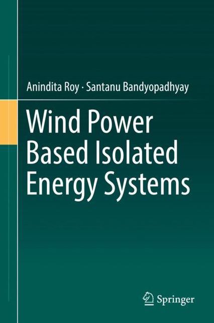 Wind Energy Based Isolated Energy Systems