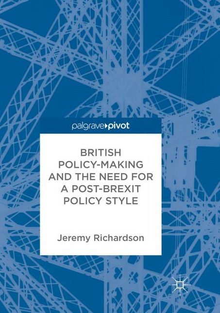 British Policy-Making and the Need for a Post-Brexit Policy Style