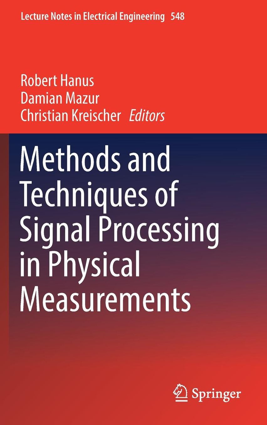 Methods and Techniques of Signal Processing in Physical Measurements