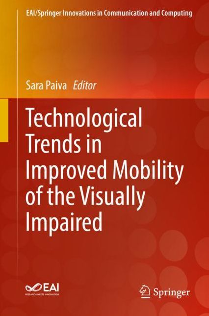 Technological Trends in Improved Mobility of the Visually Impaired