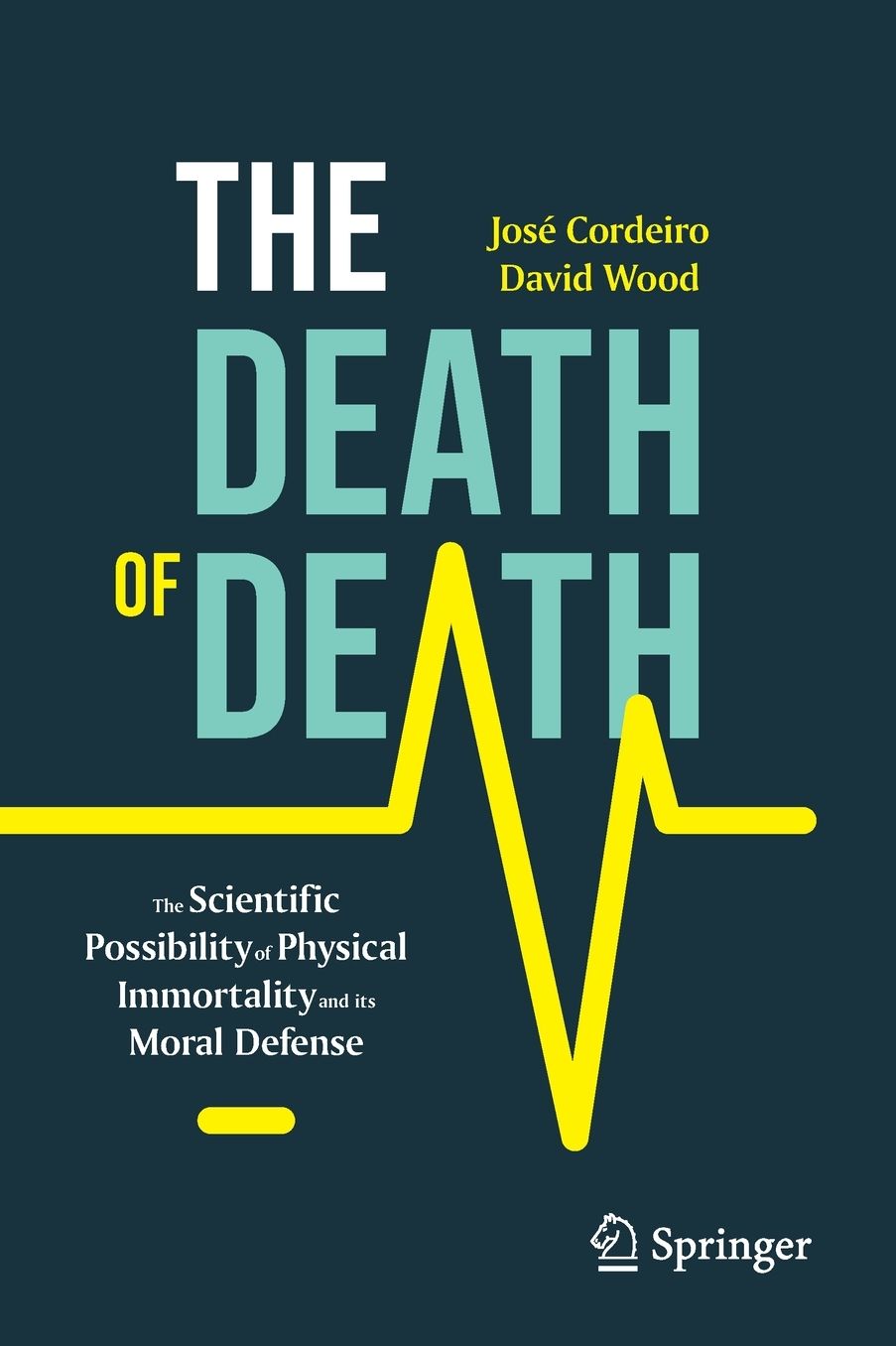 The Death of Death: The Scientific Possibility of Physical Immortality and Its Moral Defense