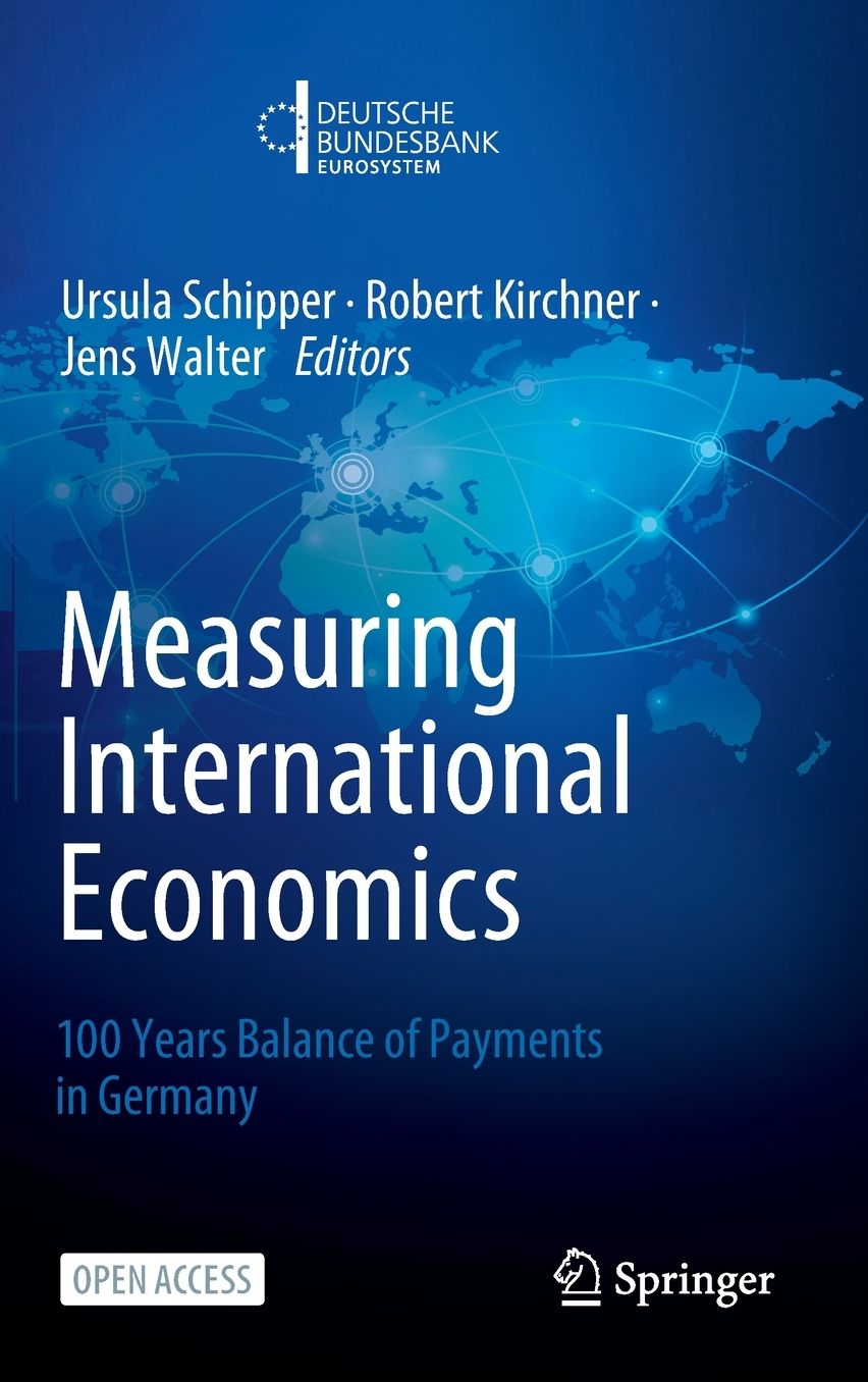 Measuring International Economics: 100 Years Balance of Payments in Germany