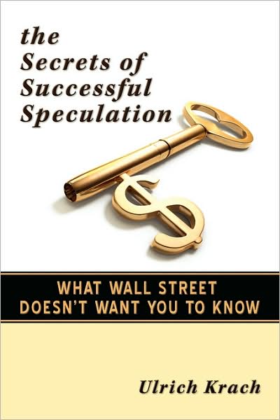Secrets Of Successful Speculation