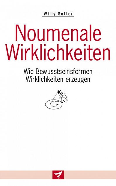 Noumenale Wirklichkeiten