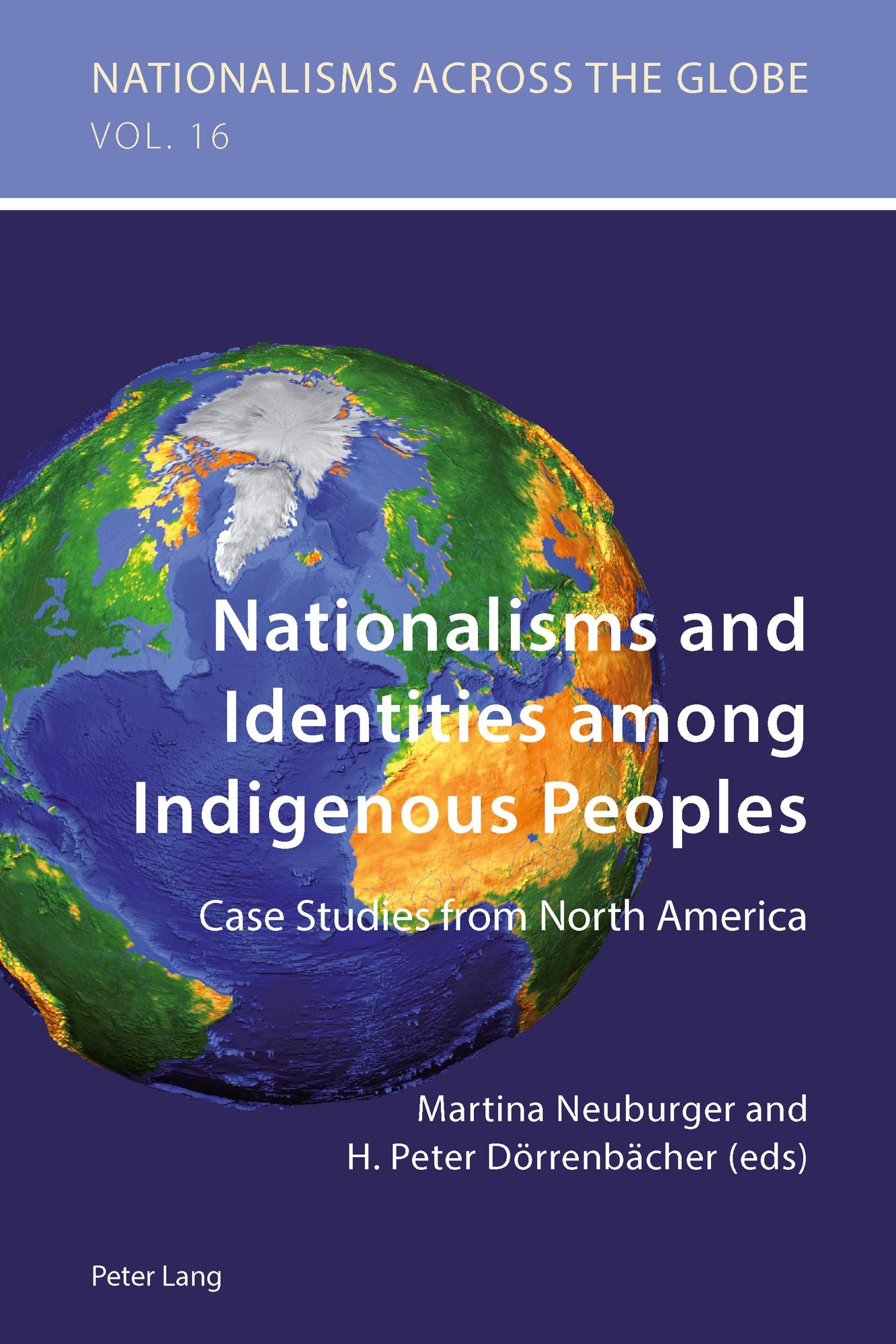 Nationalisms and Identities Among Indigenous Peoples: Case Studies from North America