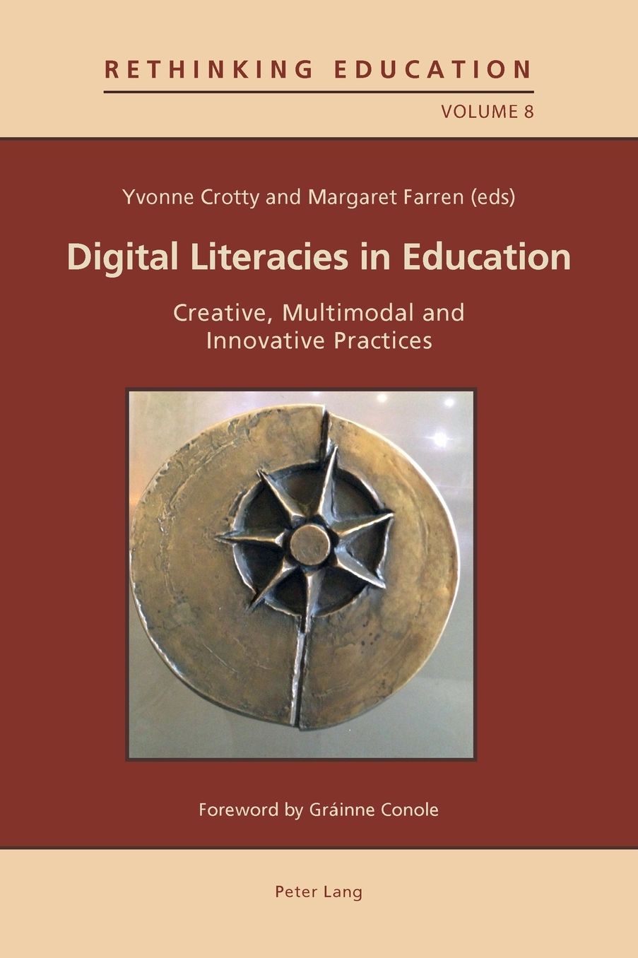 Digital Literacies in Education: Creative, Multimodal and Innovative Practices