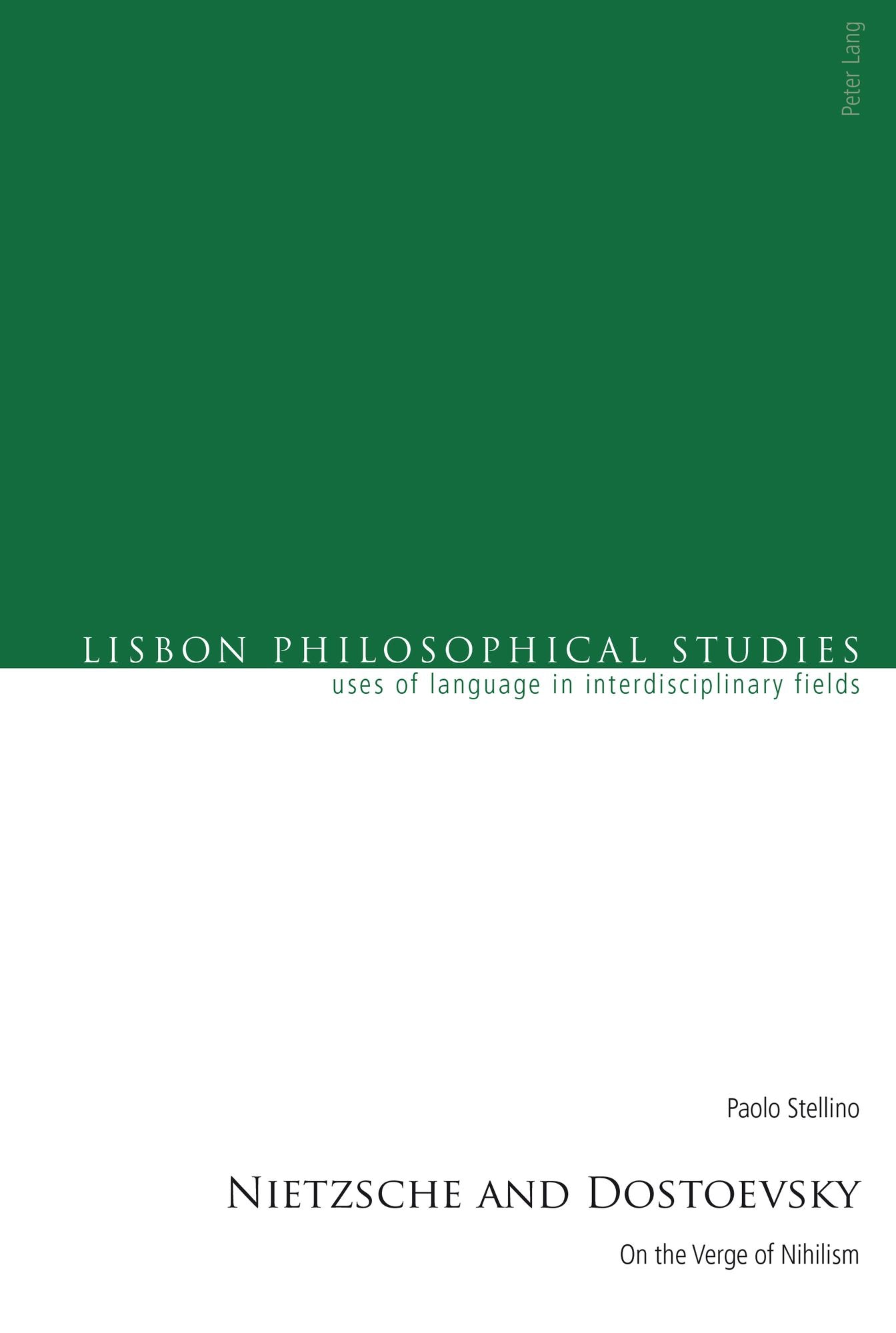 Nietzsche and Dostoevsky: On the Verge of Nihilism