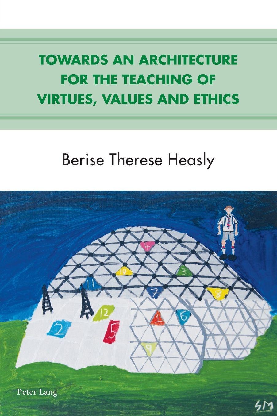Towards an Architecture for the Teaching of Virtues, Values and Ethics