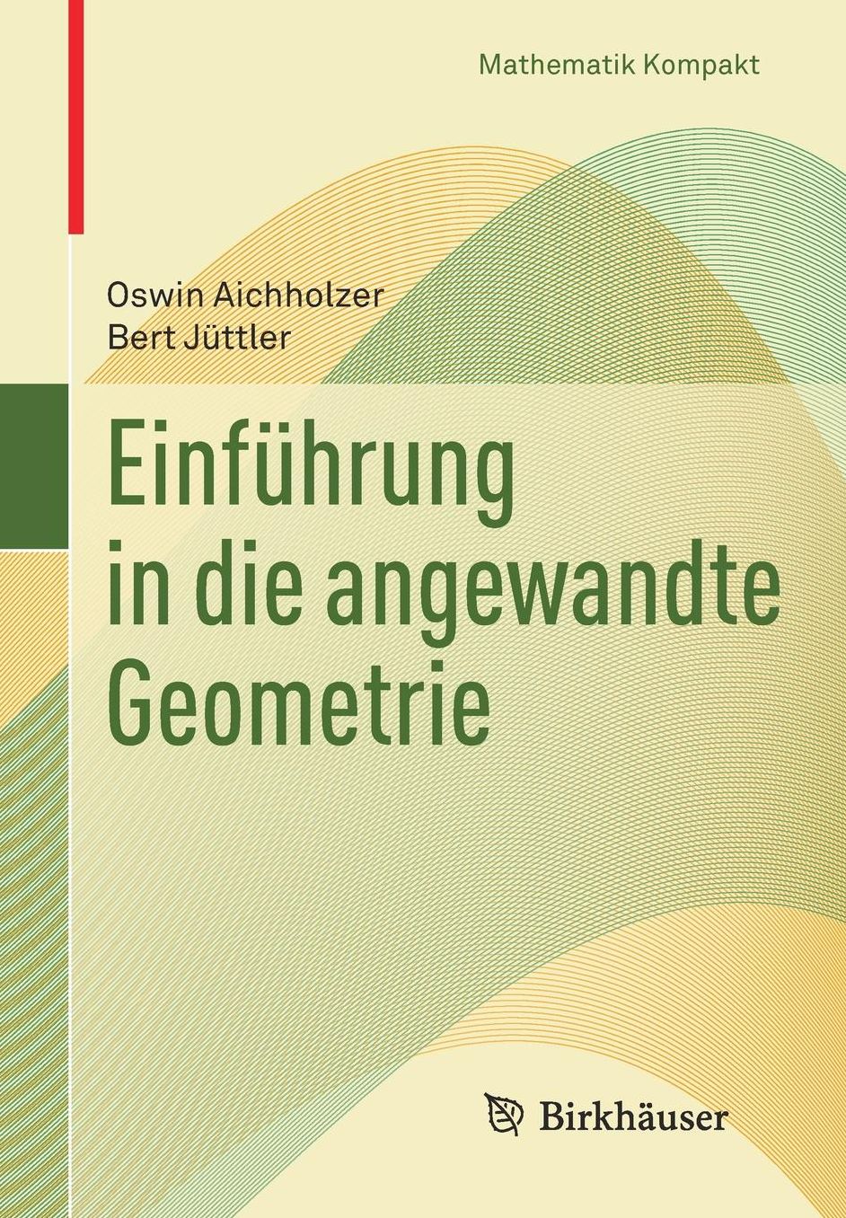 Einfuhrung in die angewandte Geometrie
