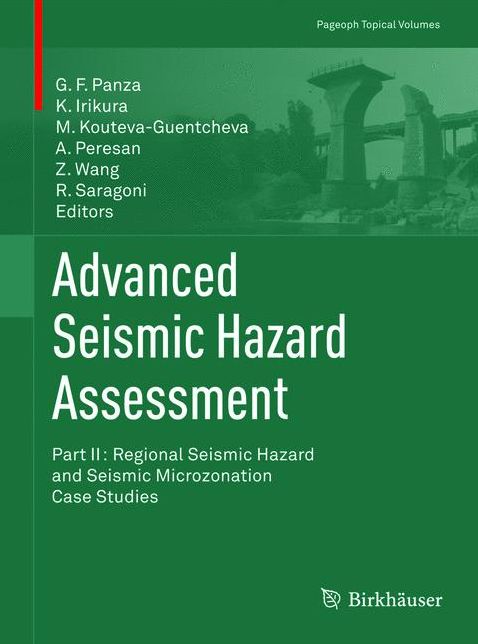 Advanced Seismic Hazard Assessment: Part II: Regional Seismic Hazard and Seismic Microzonation Case Studies