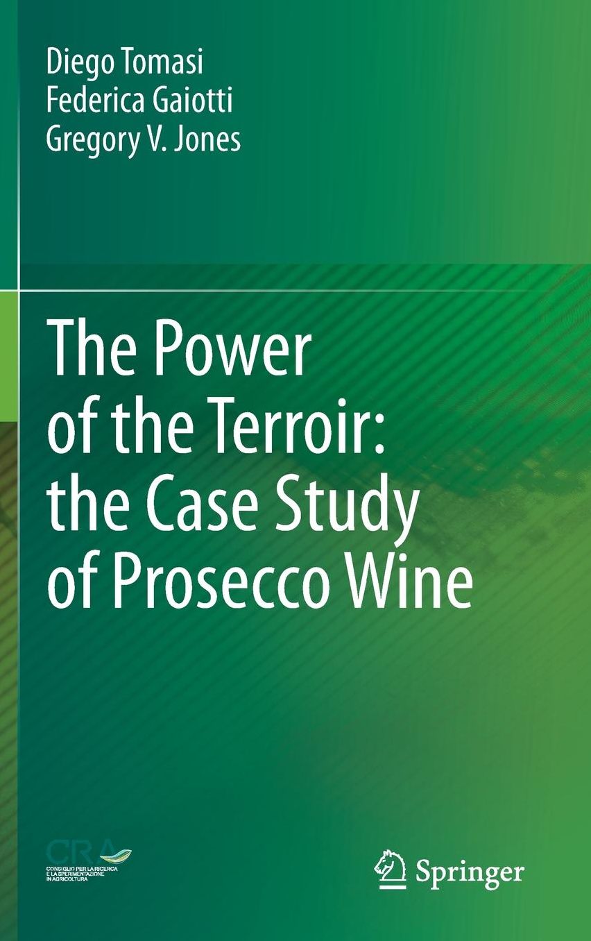 The Power of the Terroir: the Case Study of Prosecco Wine