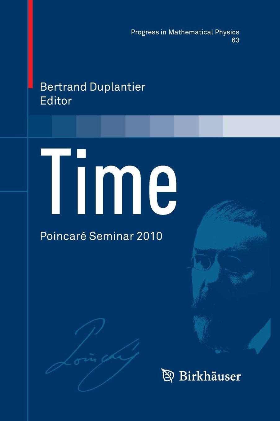 Time: Poincare Seminar 2010