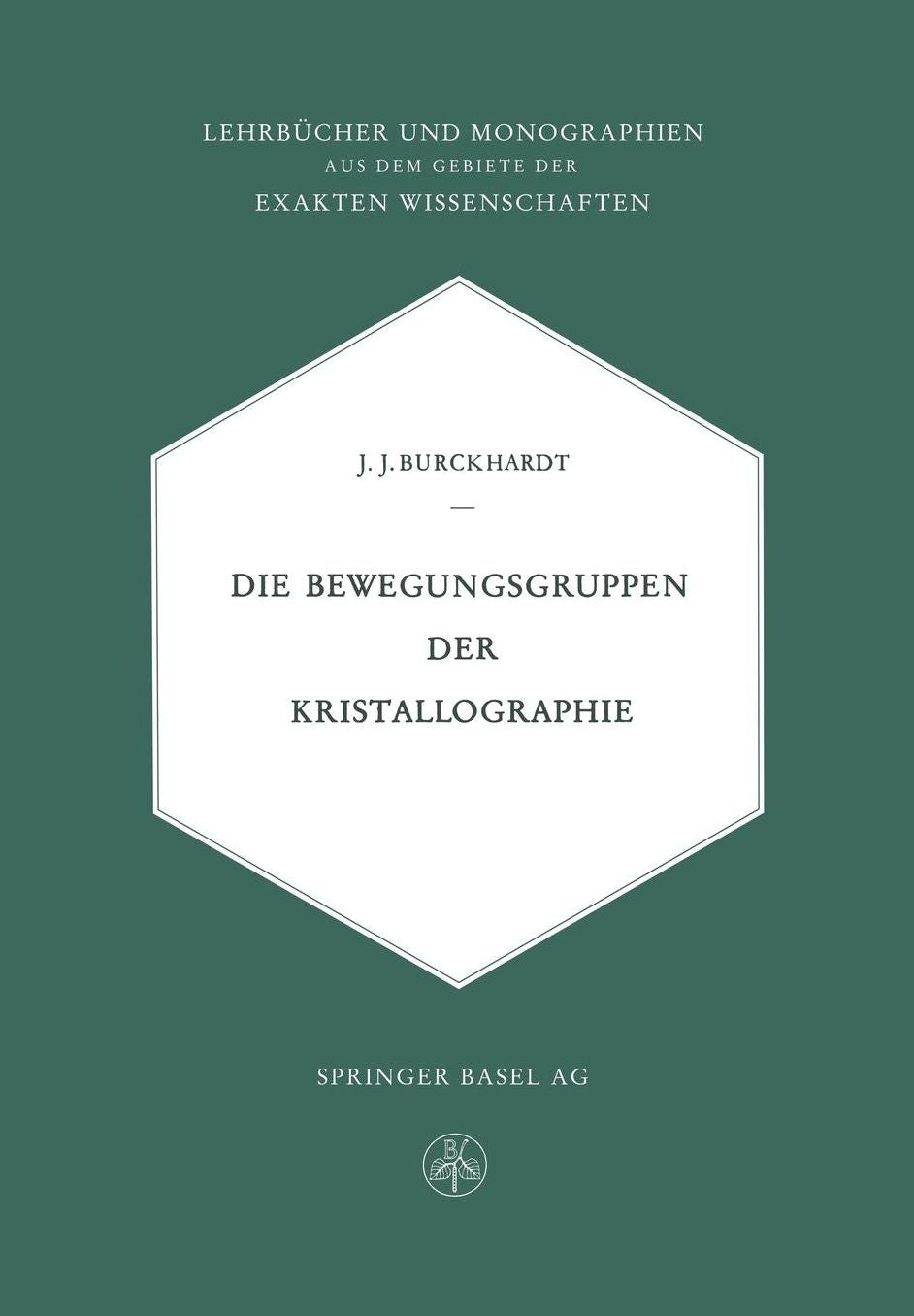 Die Bewegungsgruppen der Kristallographie