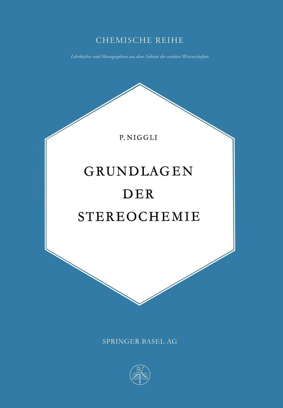 Grundlagen der Stereochemie
