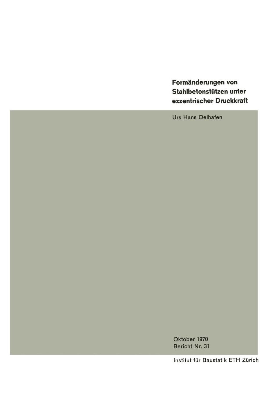 Formänderungen von Stahlbetonstützen unter exzentrischer Druckkraft
