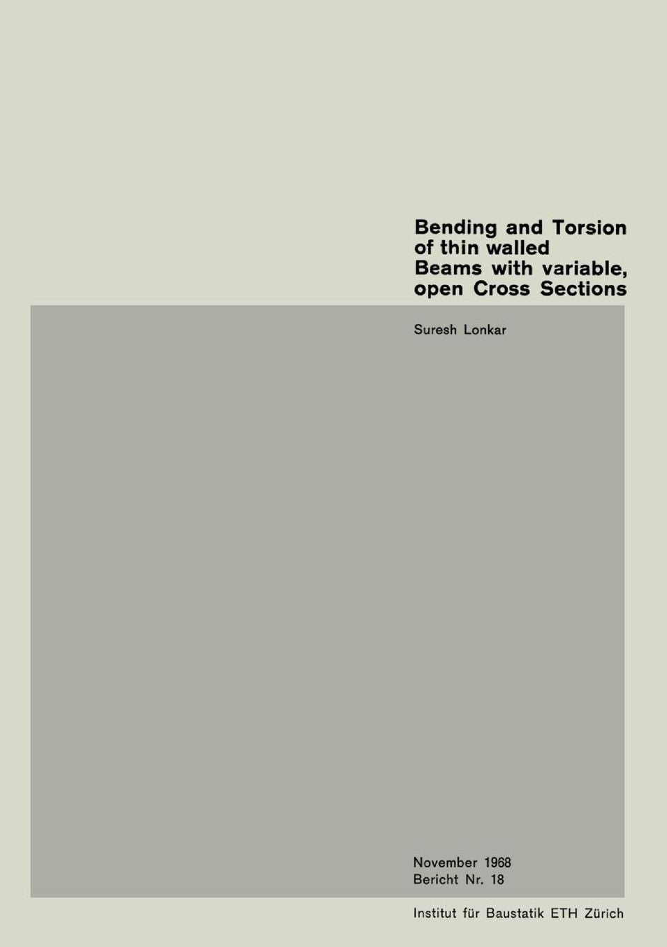 Bending and Torsion of thin walled Beams with variable, open Cross Sections
