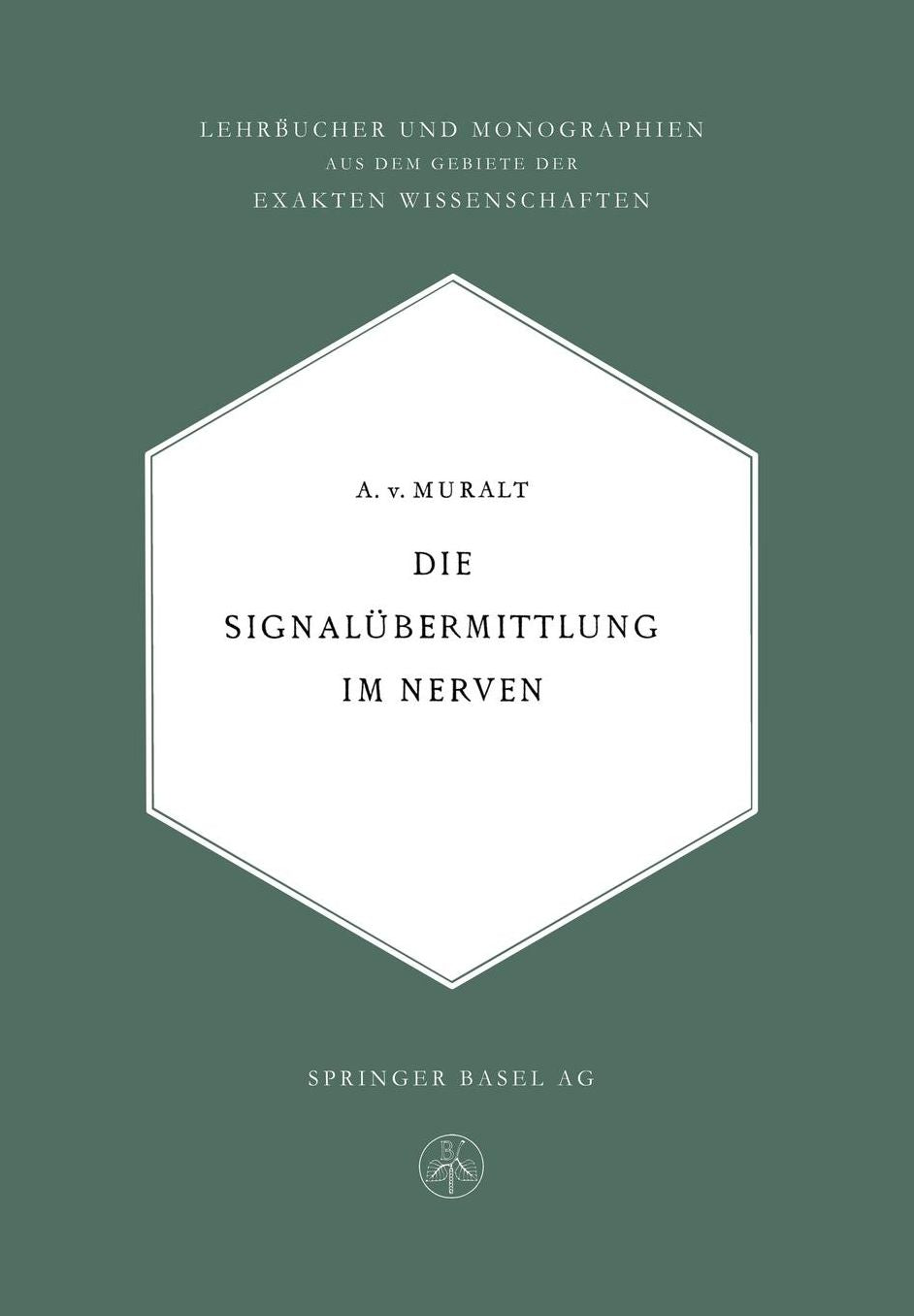 Die Signalübermittlung im Nerven
