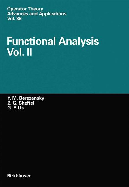 Functional Analysis: Vol.II
