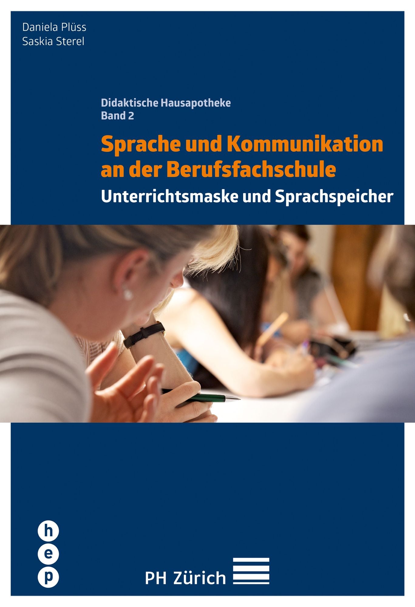 Sprache und Kommunikation an der Berufsfachschule: Unterrichtsmaske und Sprachspeicher