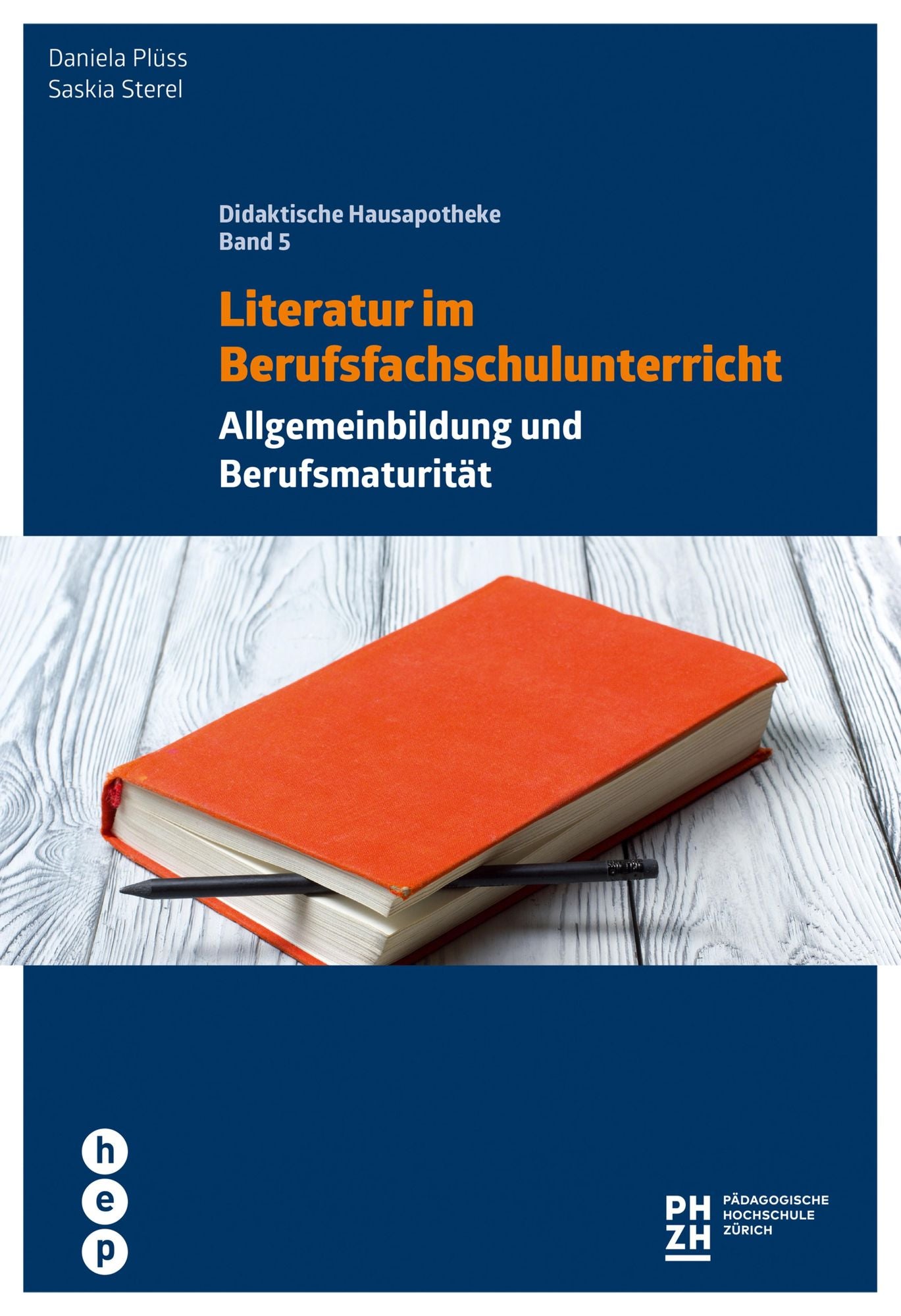 Literatur im Berufsfachschulunterricht: Allgemeinbildung und Berufsmaturität