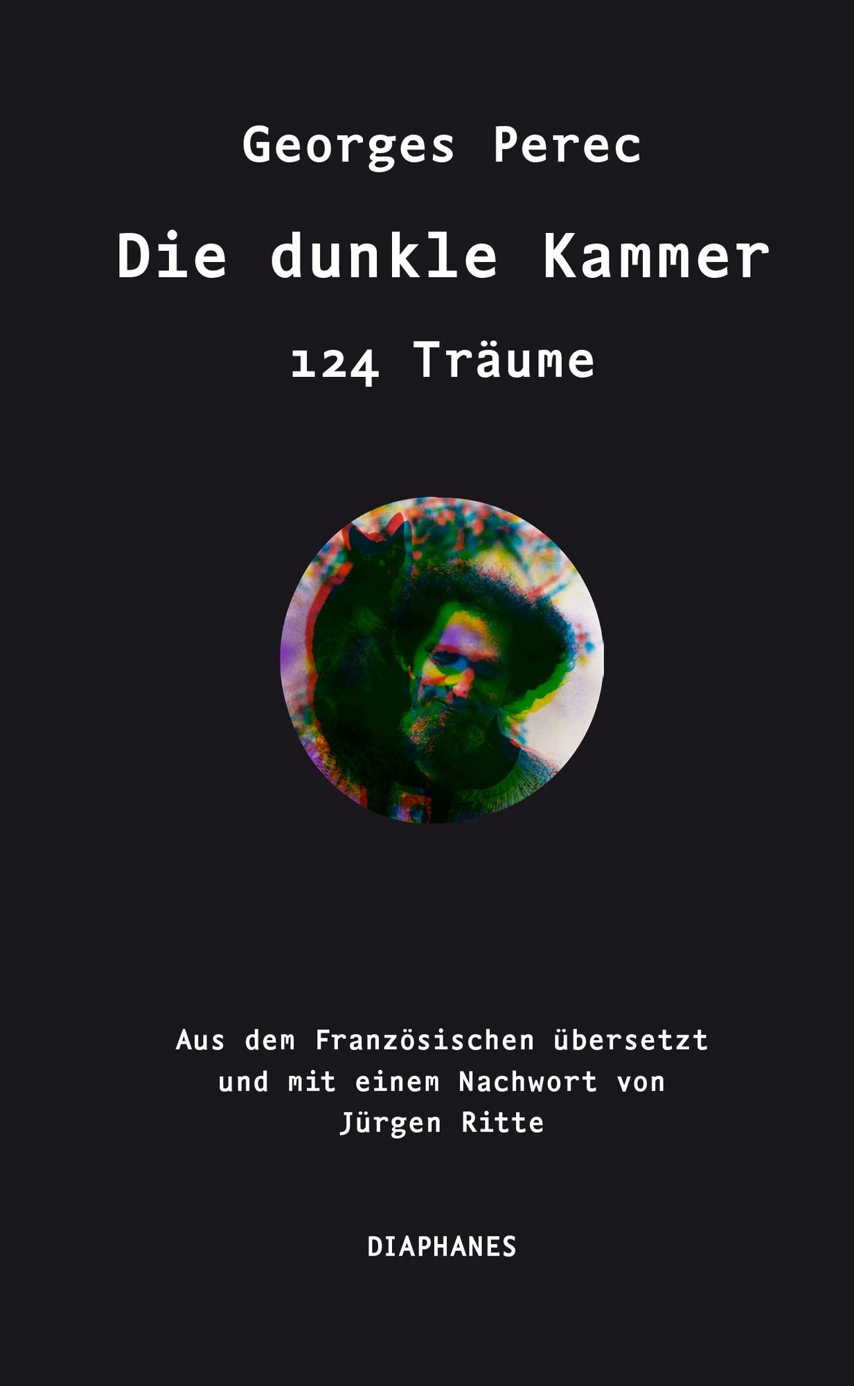 Die dunkle Kammer: 124 Träume
