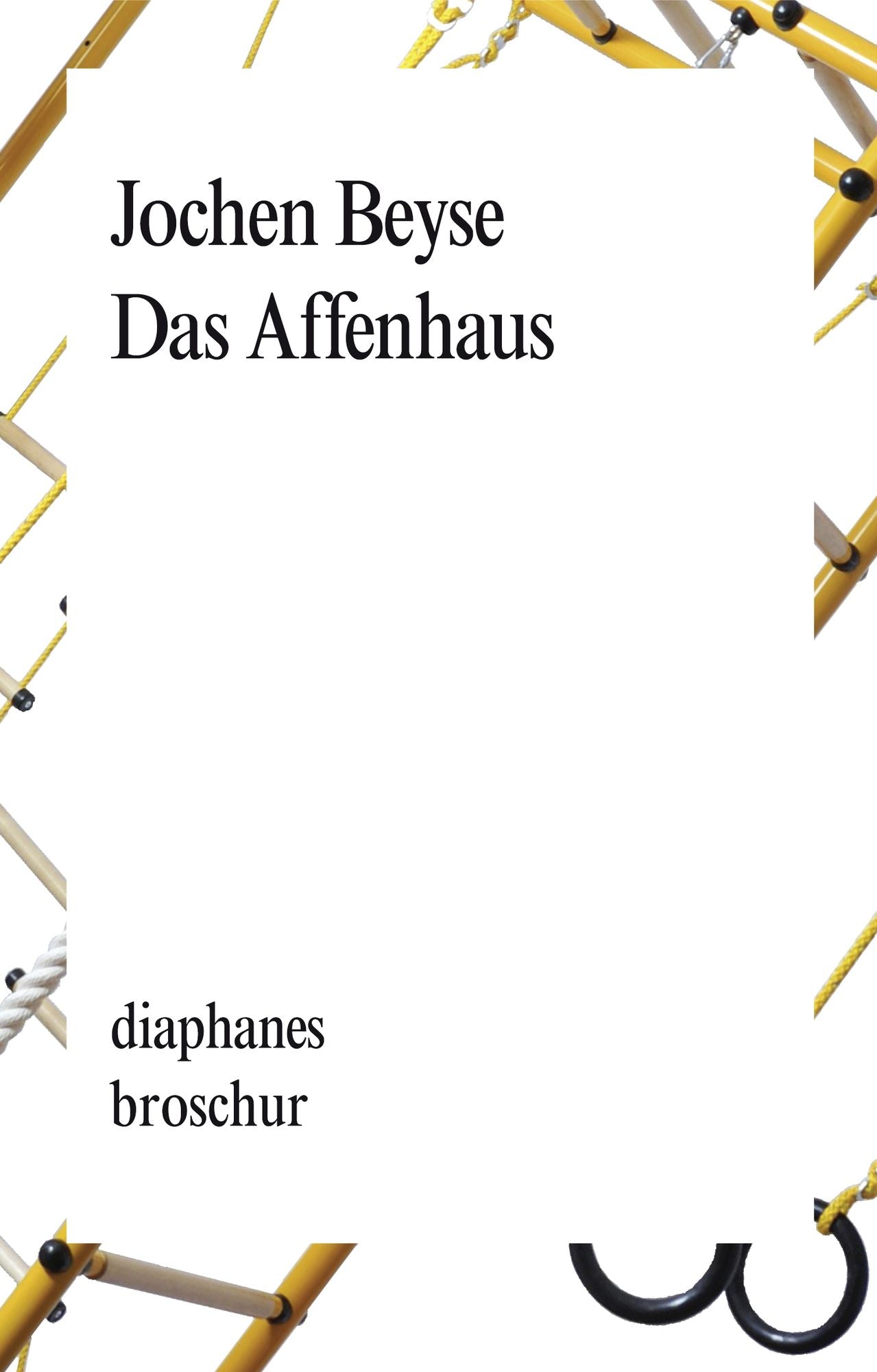 Das Affenhaus: Erzählung