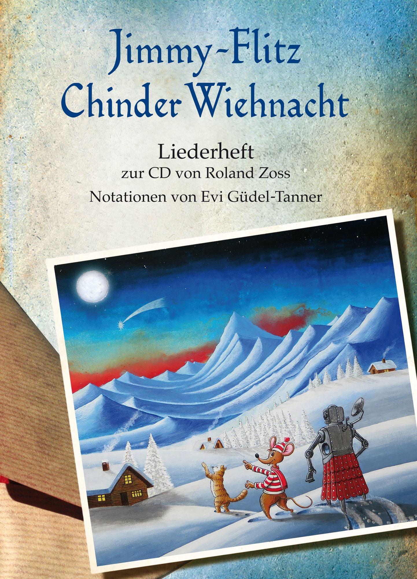 Jimmy Flitz ChinderWiehnacht ? Liederheft: Notenheft