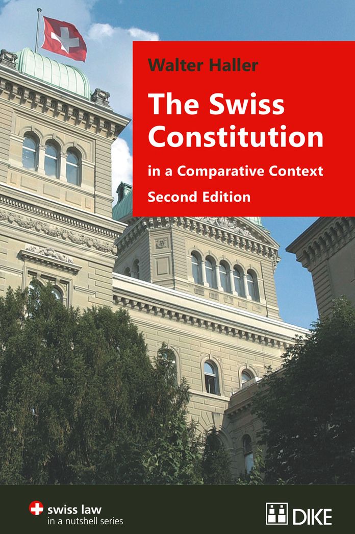 The Swiss Constitution in a Comparative Context: Second Edition