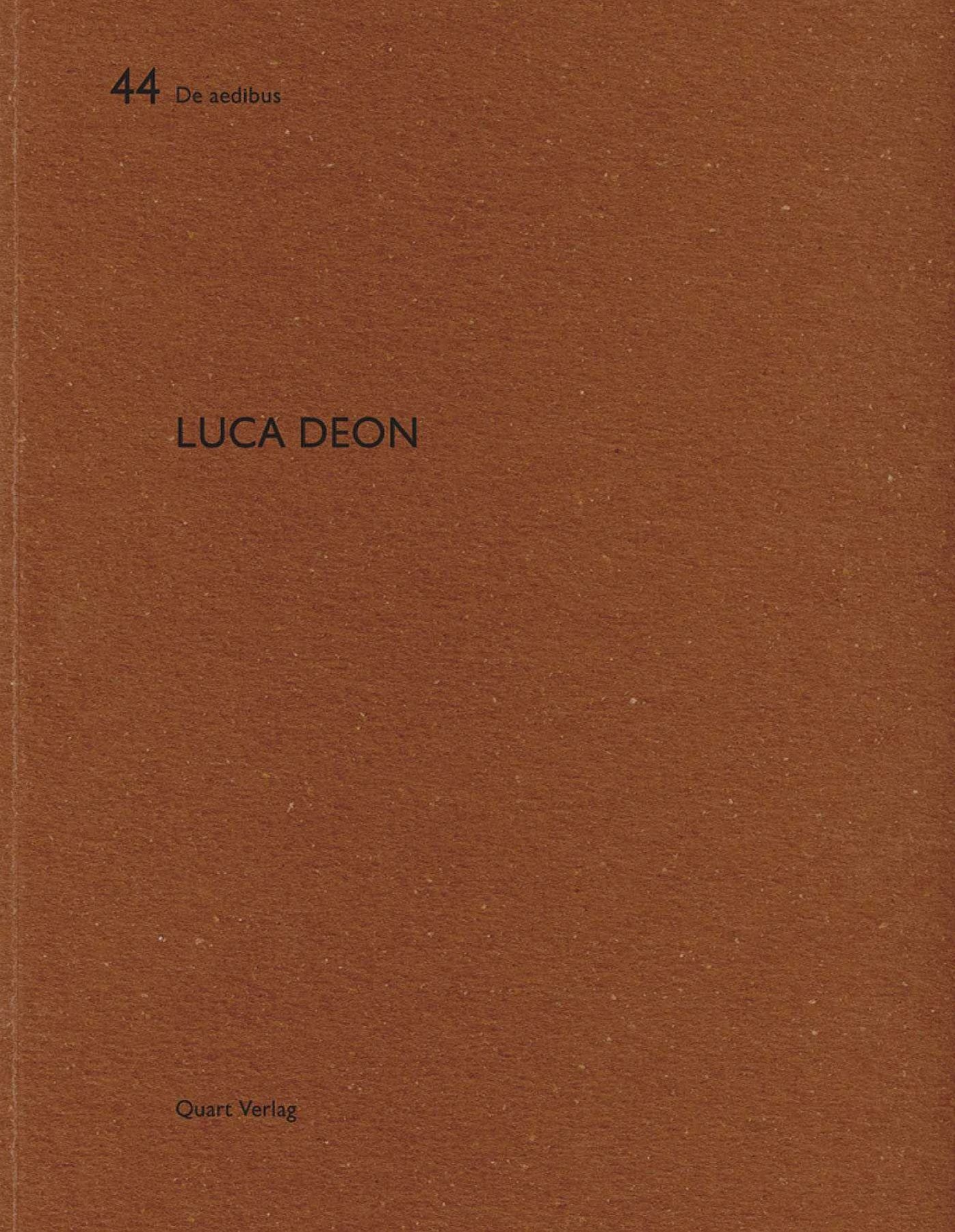 Luca Deon: De aedibus 44