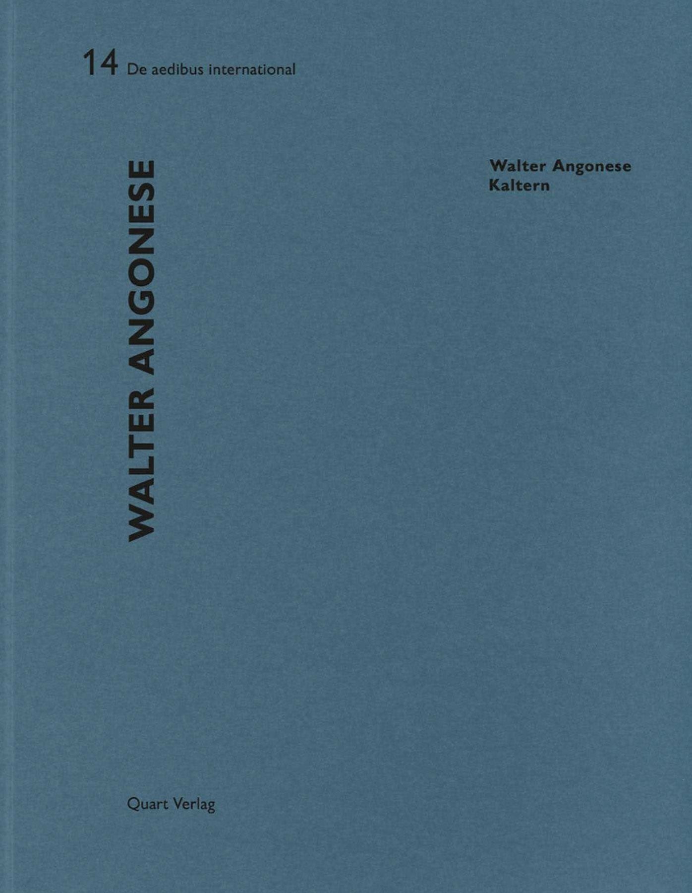 Walter Angonese - Kaltern: De aedibus International 14