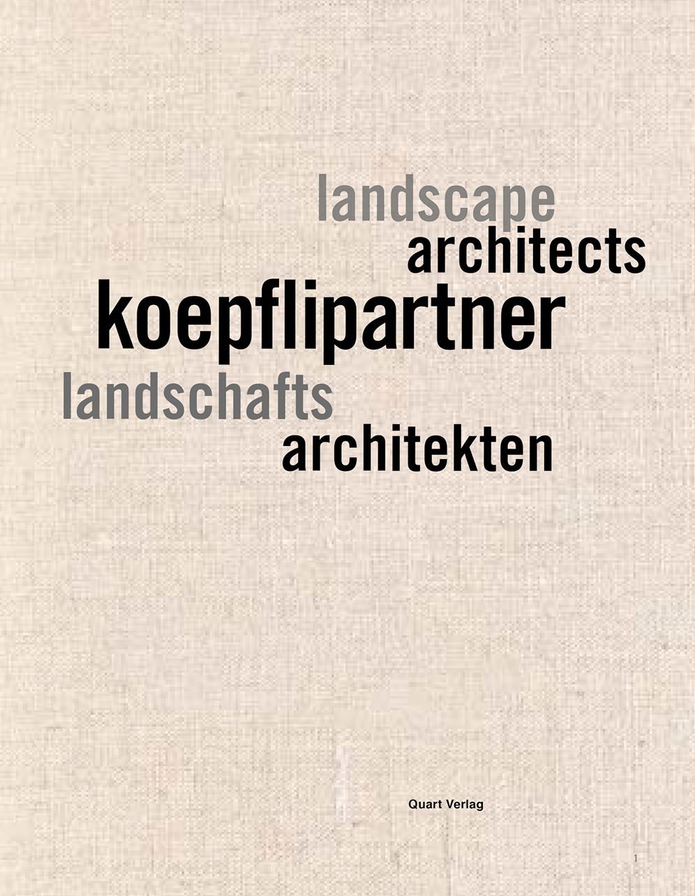 koepflipartner: Landschaftsarchitekten, Landscape Architects