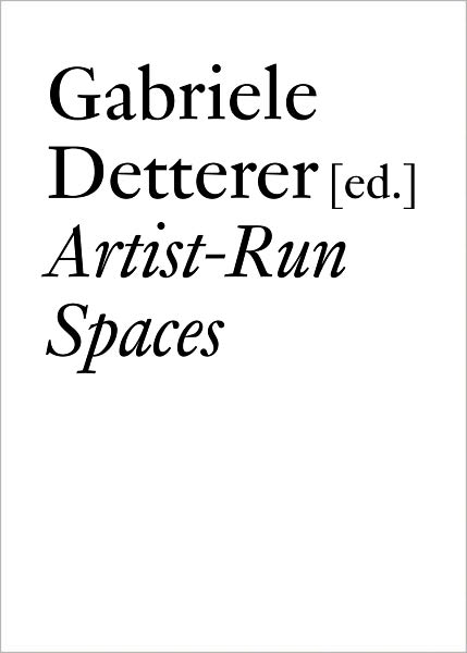 Artist-Run Spaces: Non Profit Collective Oraganizations in the 1960s & 1970s