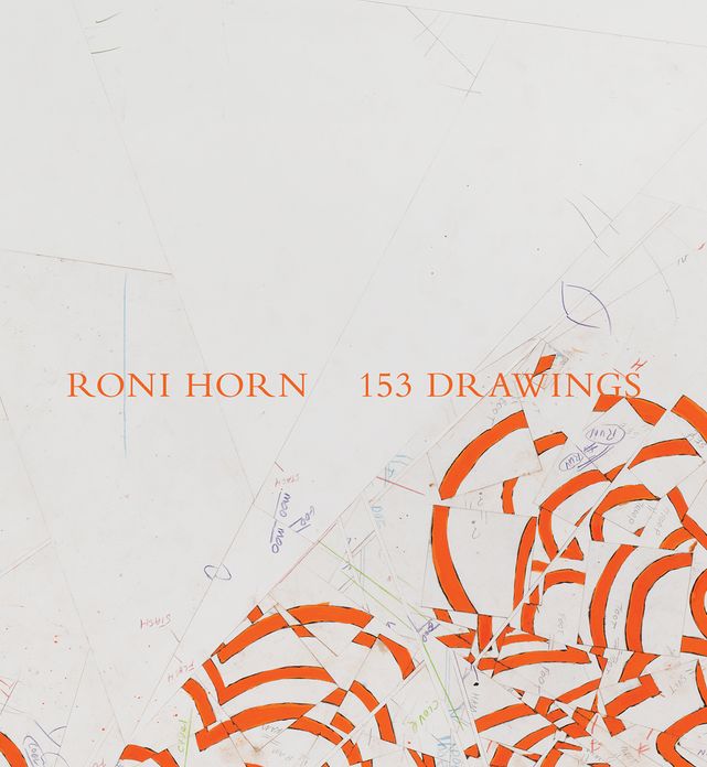 Roni Horn: 153 Drawings