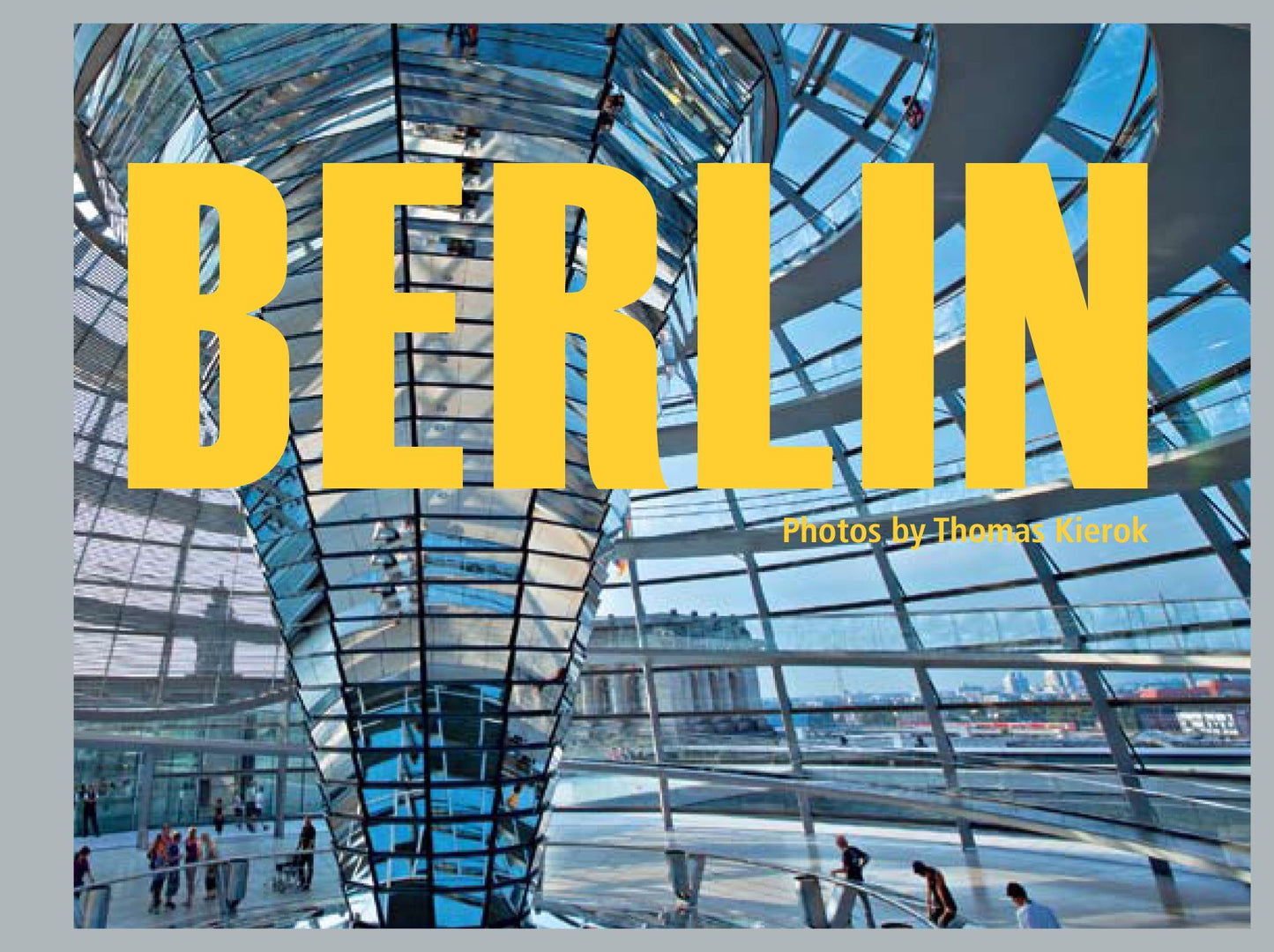 Berlin - Impressions Locations People
