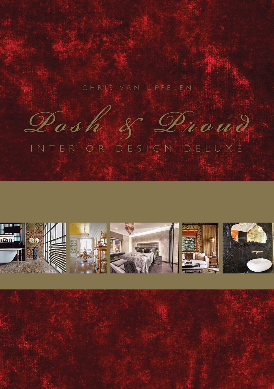 Posh & Proud. Interior Design Deluxe