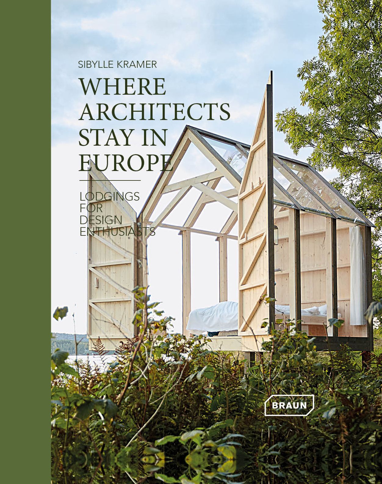 Where Architects Stay in Europe: Lodgings for Design Enthusiasts