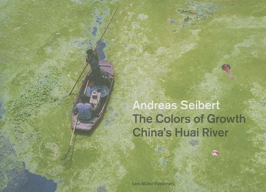 The Dirty Colors of Growth: China?s Huai River