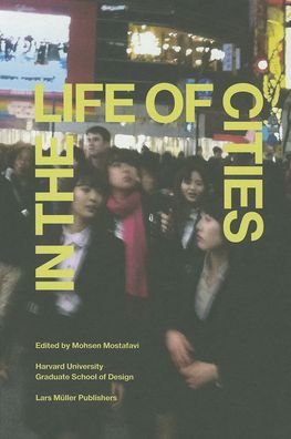 In the Life of Cities: Parallel Narratives of the Urban