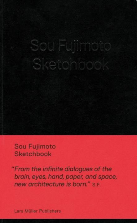 Sou Fujimoto: Sketchbook