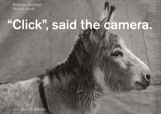 "Click," said the camera.