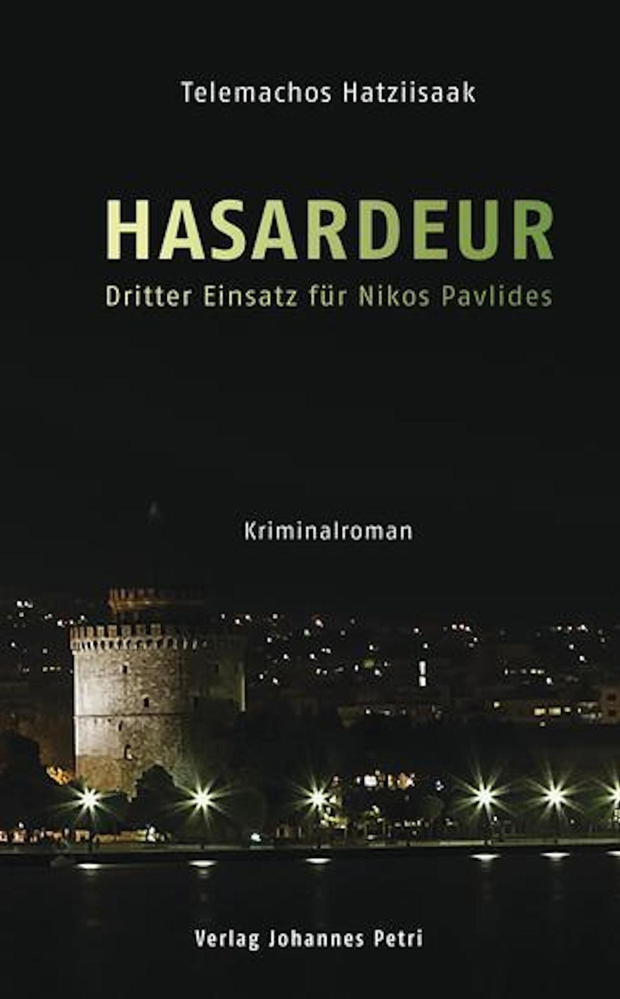 Hasardeur: Dritter Fall für Nikos Pavlides