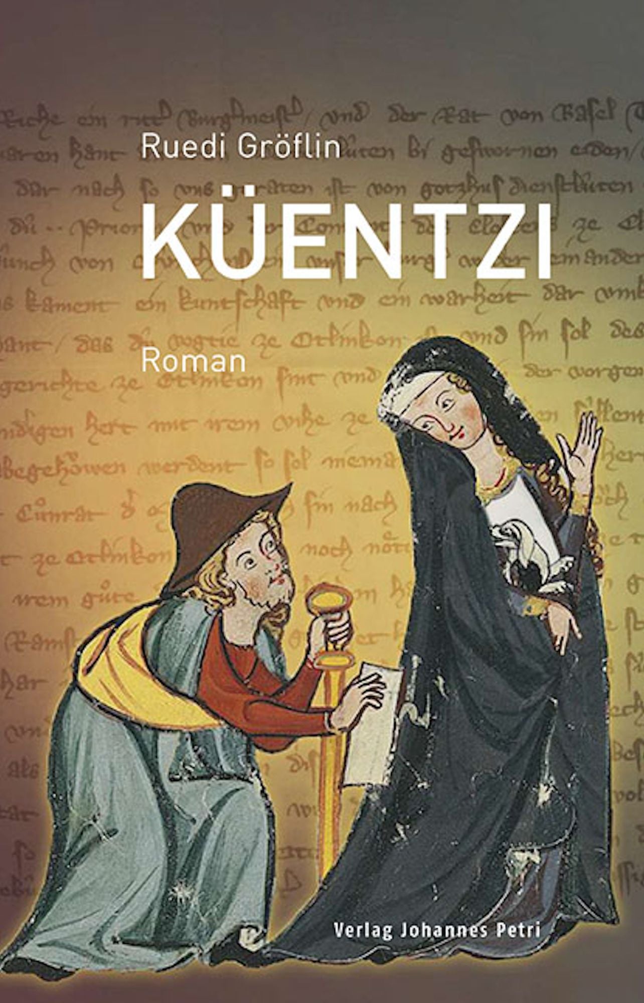 Küentzi: Roman