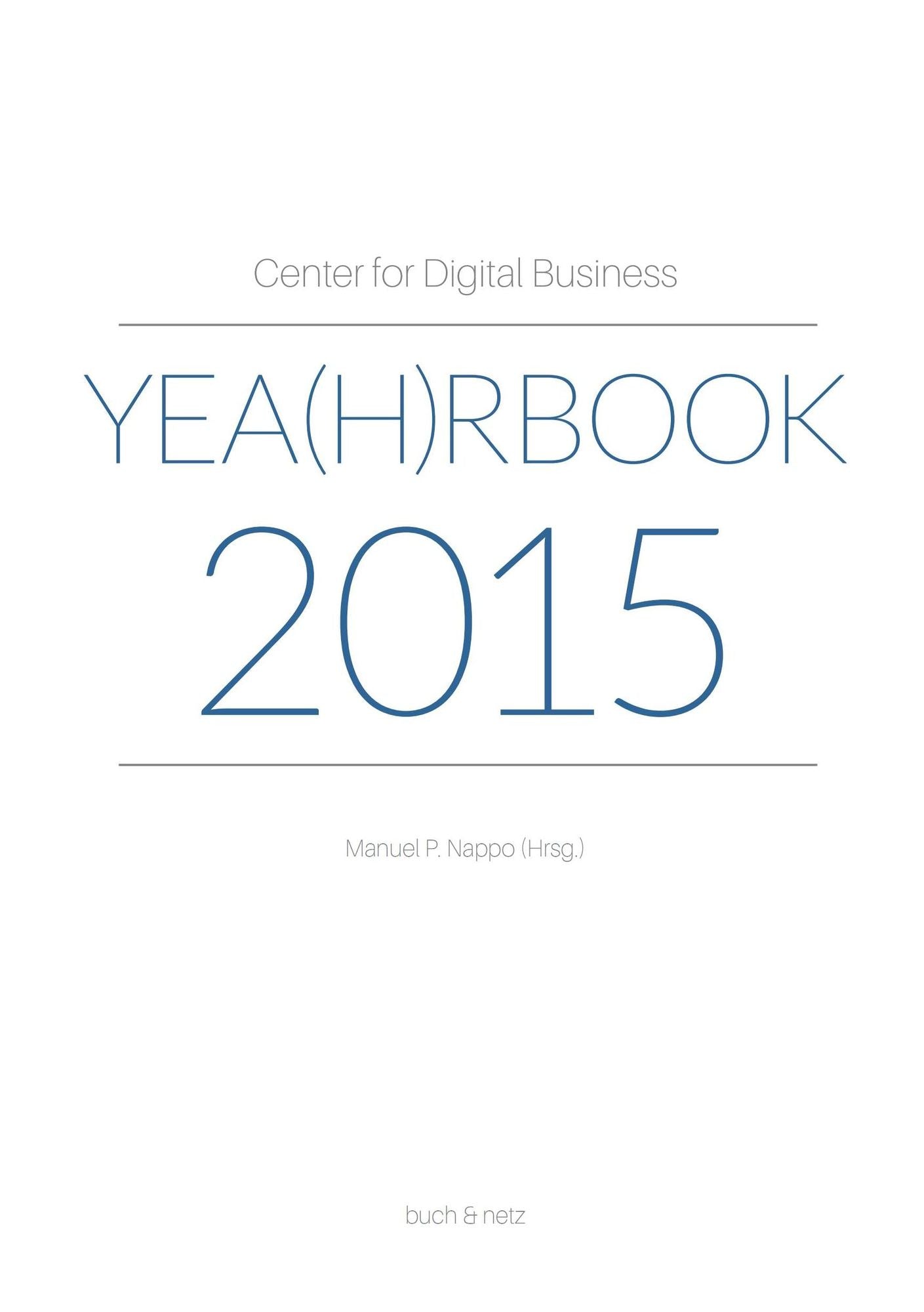 Center for Digital Business Yea(h)rbook 2015