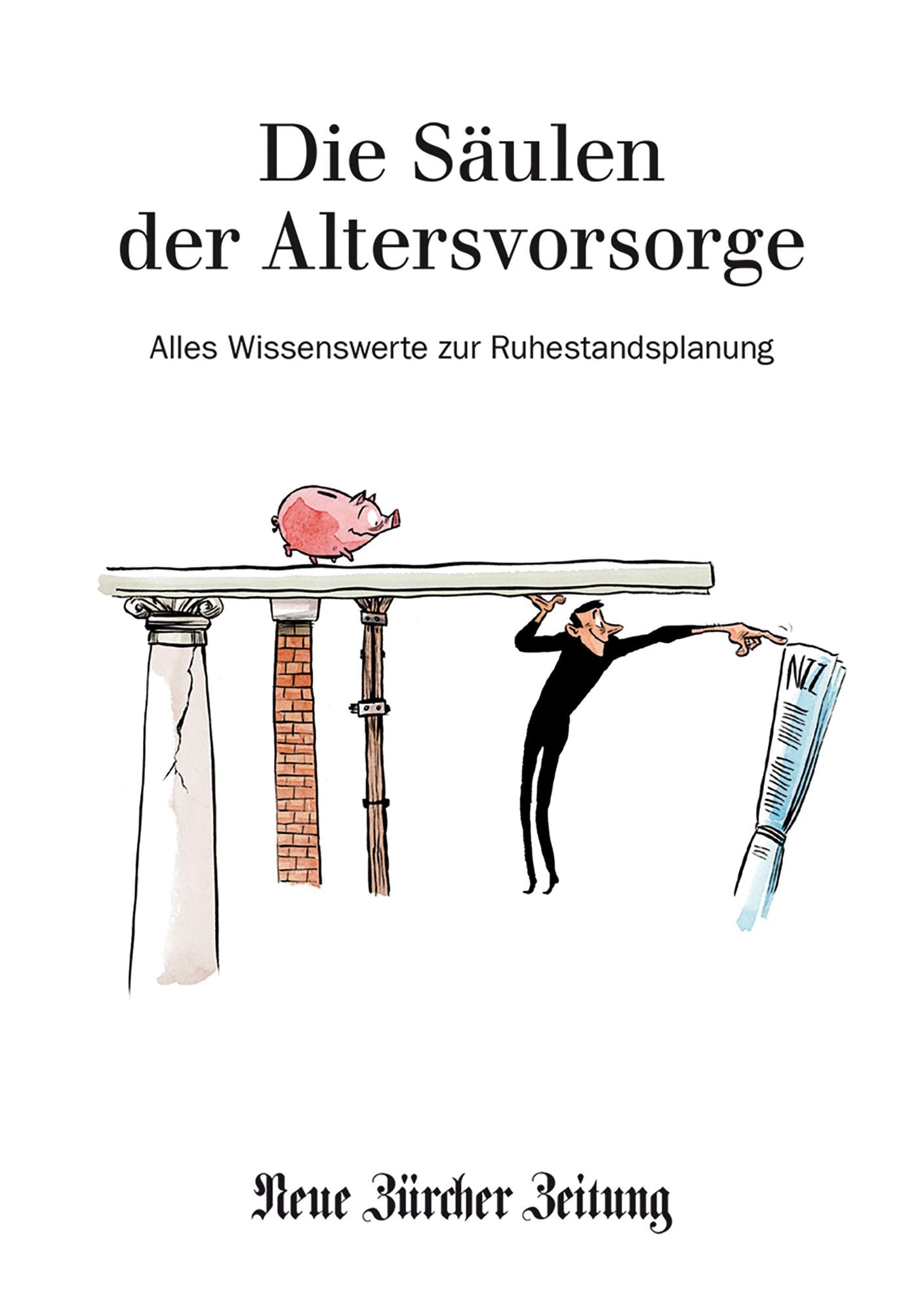 Die Säulen der Altersvorsorge: Alles Wissenswerte zur Ruhestandsplanung