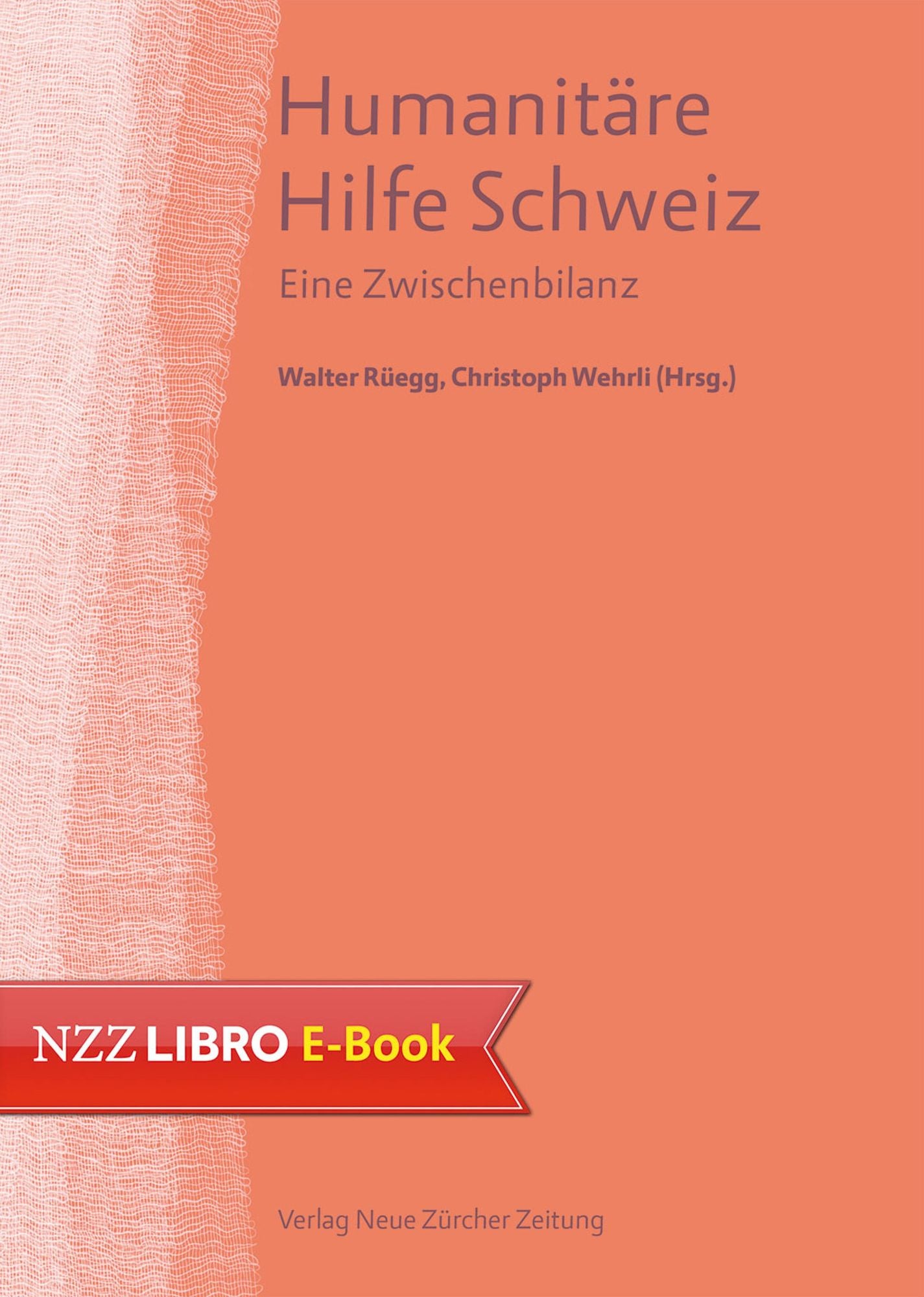Humanitäre Hilfe Schweiz: Eine Zwischenbilanz