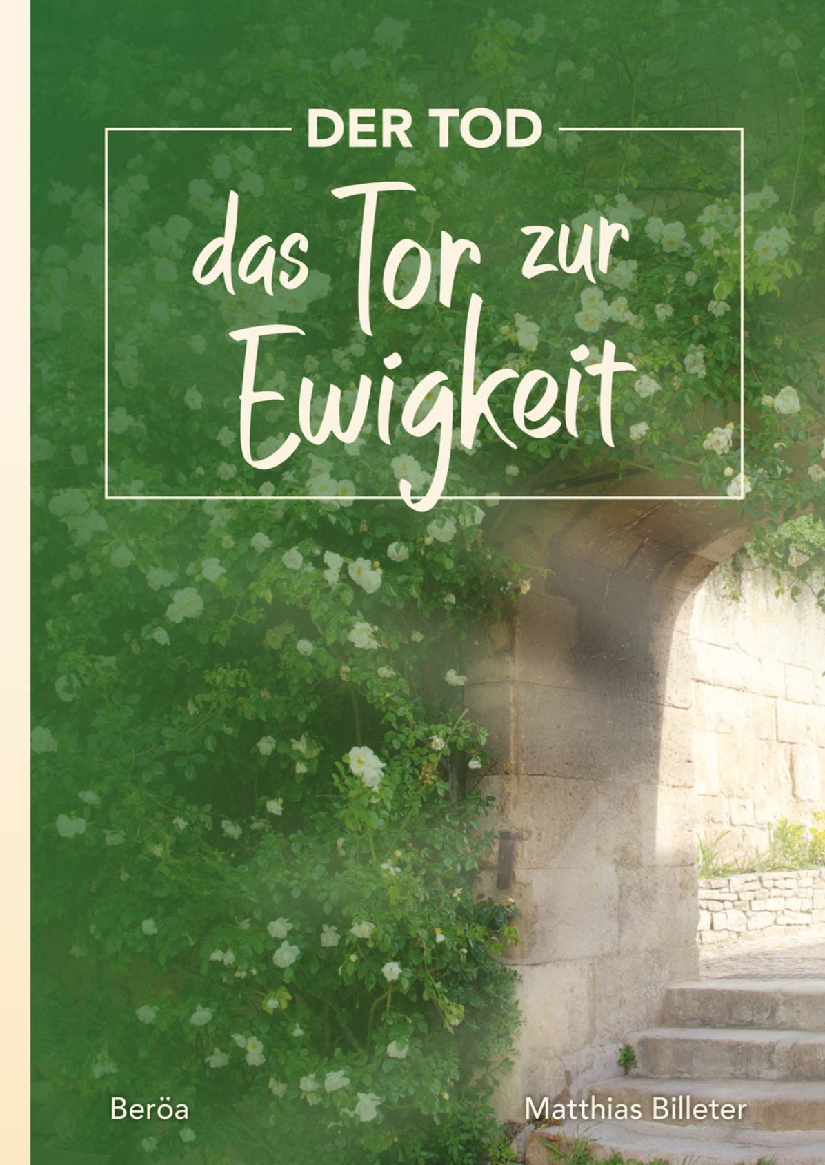 Der Tod - das Tor zur Ewigkeit