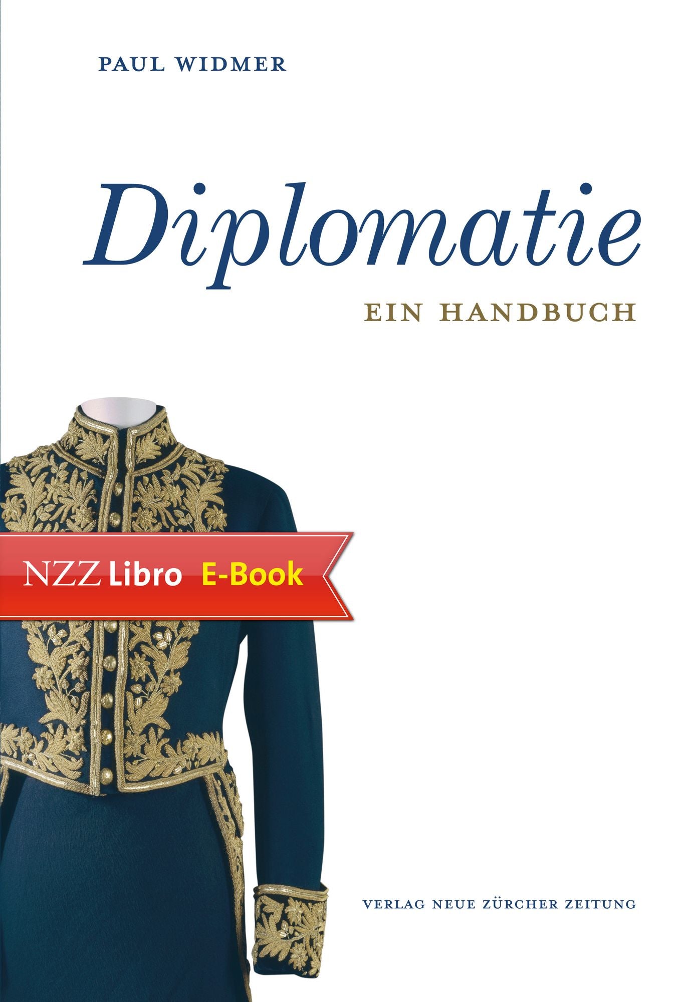 Diplomatie: Ein Handbuch