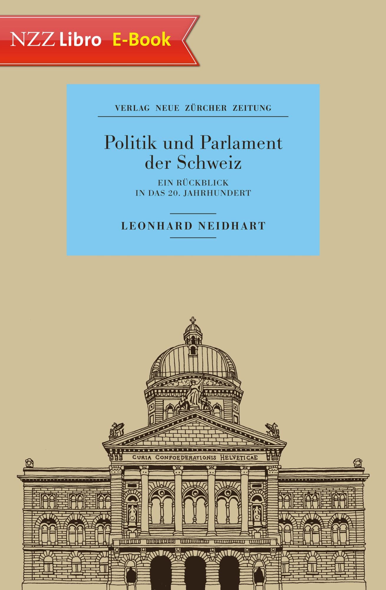 Politik und Parlament der Schweiz: Ein Rückblick in das 20. Jahrhundert