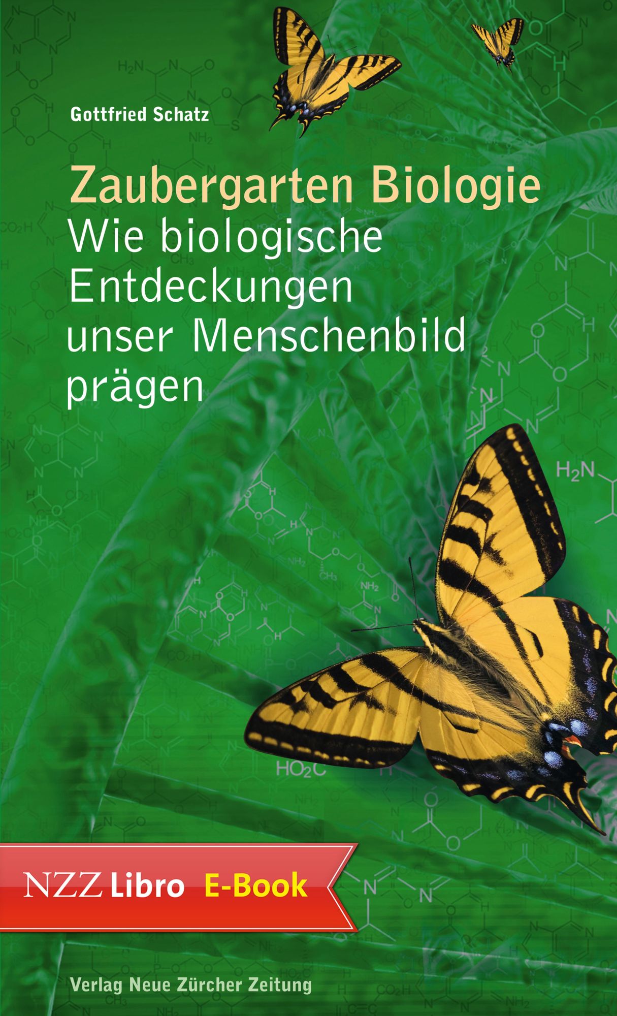 Zaubergarten Biologie: Wie biologische Entdeckungen unser Menschenbild prägen