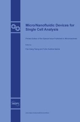 Micro/NanofluidicDevicesforSingleCellAnalysis